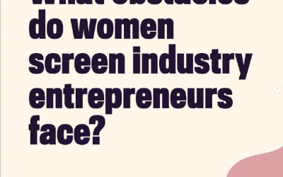 Women Entrepreneurs in the Screen Industries